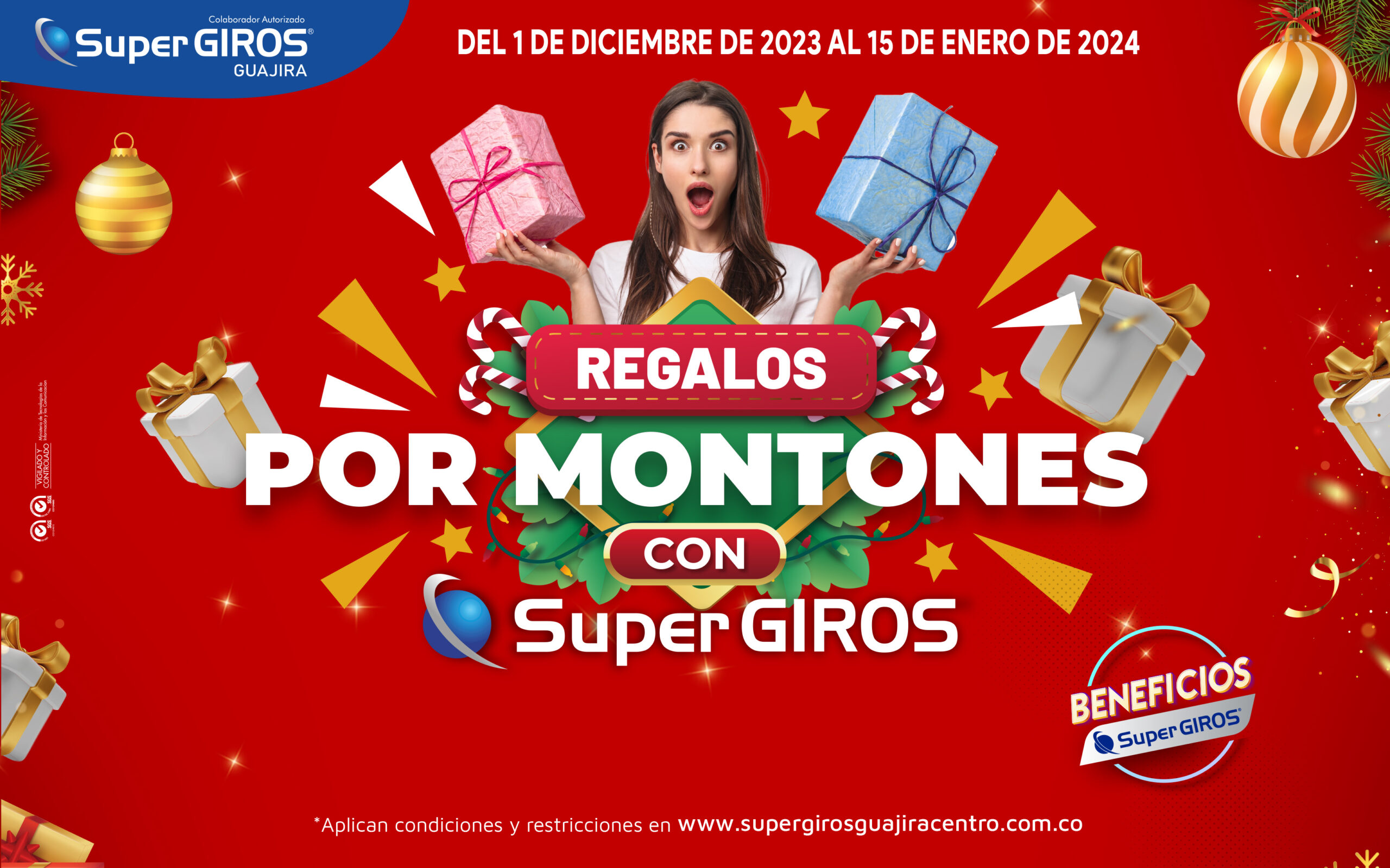 Regalos por Montones con SuperGIROS